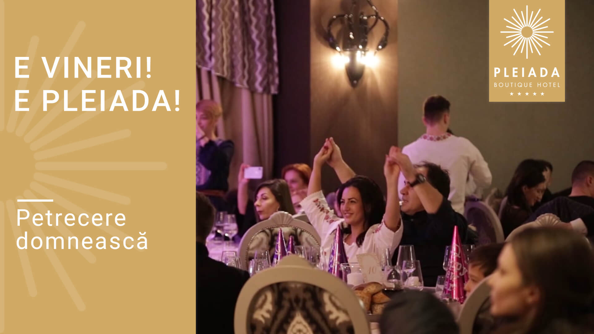 E vineri! E pleiada!