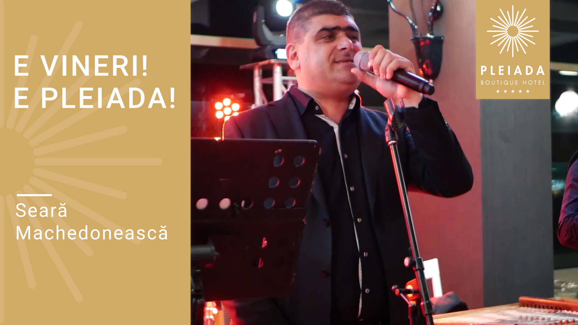 E vineri! E pleiada!